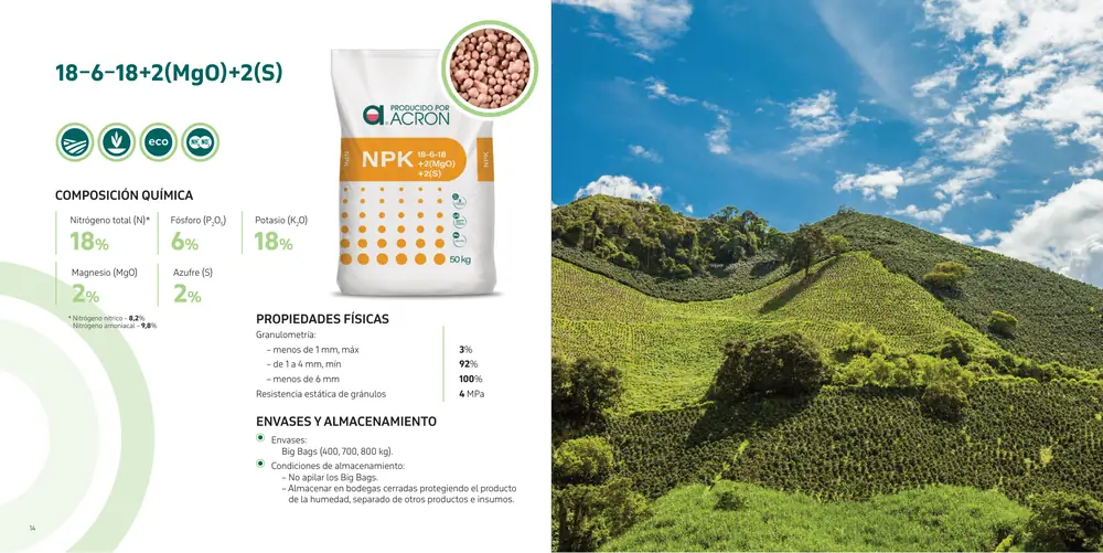 Página 28: 18–6–18+2(MgO)+2(S) FÓRMULA MEJORADA CON AZUFRE Y MAGNESIO 18% 6% 18% * Nitrógeno nítrico – 8,2% Nitrógeno amo